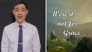 Were It Not For Grace | Solo Male