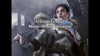 Vintage - Mono-White Initiative (Wheeler VOD - January 27th, 2024)