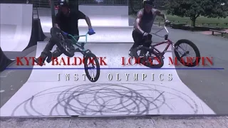 BMX - Logan Martin & Kyle Baldock Insta Olympics