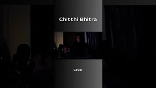 Chitthi Bhitra : Cover |#chitthibhitra #mukeshpandeya