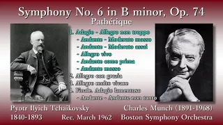 Tchaikovsky: Symphony No. 6 `Pathétique`, Munch & BSO (1962) チャイコフスキー 交響曲第6番「悲愴」ミュンシュ