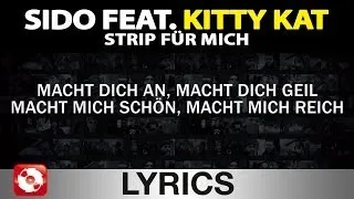 SIDO FEAT. KITTY KAT - STRIP FÜR MICH AGGROTV LYRICS KARAOKE (OFFICIAL VERSION)