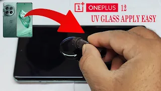 OnePlus 12 uv glass apply easy way