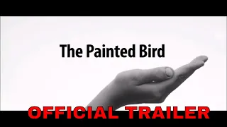 THE PAINTED BIRD (2020) Official Trailer I Stellan Skarsgård, Harvey Keitel | Historical Drama Movie