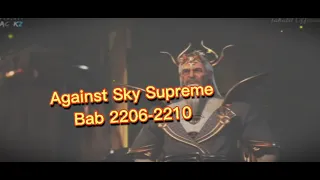 Against Sky Supreme Tanyun Bab 2206-2210