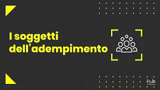 L'adempimento delle obbligazioni