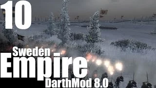 Empire TW DarthMod 8.0: Ep10 Facing Russia