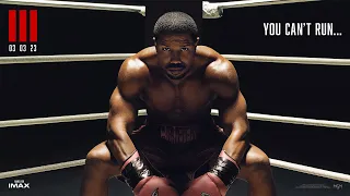 Creed III | Michael B. Jordan | Filmed For IMAX®