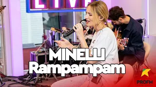 MINELLI - Rampampam | PROFM LIVE Session