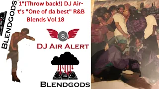 2001" Throwback Dj Air Alert's "One of da best" R&B Blends Vol 18mp4