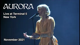 AURORA live at Terminal 5, New York | 2021 | full concert in HD