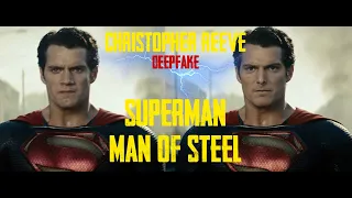 Christopher Reeve in Superman: Man of Steel [DeepFake]