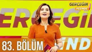 Gerçeğin Peşinde 83. Bölüm