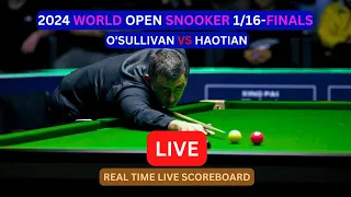 Ronnie O'Sullivan Vs Lyu Haotian LIVE Score UPDATE Today Match 2024 World Open Snooker 1/16-Finals
