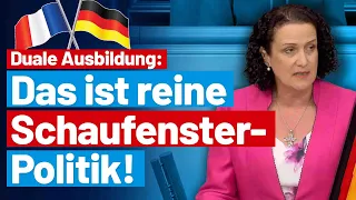 🇩🇪🇫🇷Duale Ausbildungspolitik: Nur ein Schaufenstergesetz! Nicole Höchst - AfD-Fraktion im Bundestag