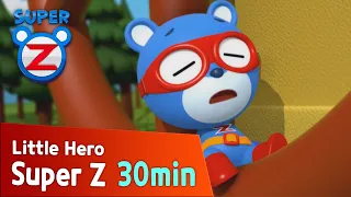 [Super Z] Little Hero Super Z Episode l Funny episode 5 l 30min Play