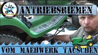 🌿⚙️Antriebsriemen für Mähwerk am 🔧🔧Rasentraktor tauschen 🚜John Deere LTR 166⚙️🌿