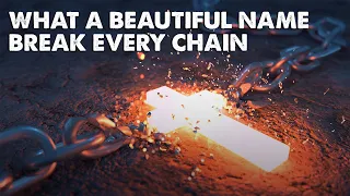 What a Beautiful Name | Break Every Chain (Worship Lyric Video)