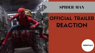 Spider-Man Homecoming - Official Trailer Reaction (Trailer #3)