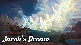 Jacob's Dream of the Angels (Biblical Stories Explained)