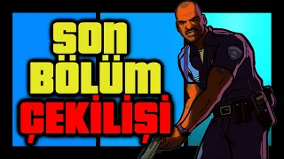 Herkes Hak Ettiğini Bulur | GTA: San Andreas Günlükleri | Bölüm 15 | FİNAL + ÇEKİLİŞ