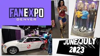 Denver Fan Expo 2023!