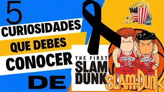 5 CURIOSIDADES de Slam Dunk: The firts que DEBES saber antes de verla.