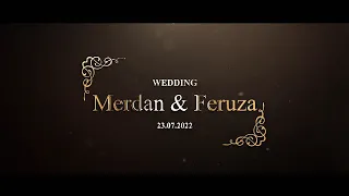 Merdan & Feruza WEDDING 23.07.2022 PART 1