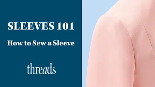 How to Sew a Sleeve