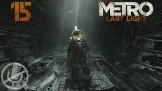 Metro Last Light прохождение на сложности "рейнджер хардкор" #15 — Темные воды