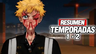 🔴 Todo Tokyo Revengers al Detalle en 1 VIDEO | Resumen Completo T1,2