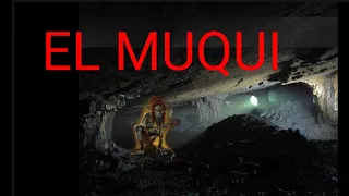 EL MUQUI