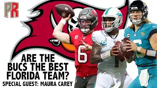 Are The Bucs The Best Florida Team? Special Guest: Maura Carey