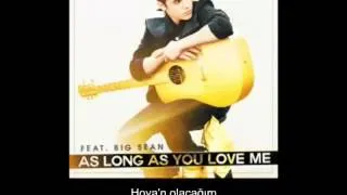 Justin Bieber - As Long As You Love Me (Türkçe Çeviri-Turkish Subtitle)