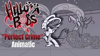 HELLUVA BOSS - "Perfect Crime" Animatic