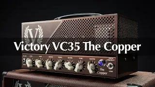 Victory VC35 The Copper – Official Demo Video With Martin Kidd, Rabea Massaad & Mick Taylor