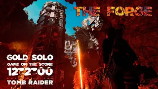 Shadow of the Tomb Raider - The forge - Game on the score - Solo - Gold