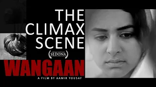 The Climax Scene l short film wangaan l yumna zaidi l BIGTAINMENT