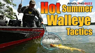 AnglingBuzz Show 8: Hot Summer Walleye Tactics