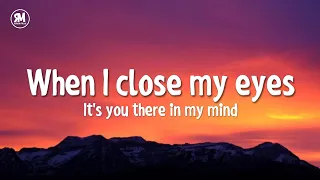 when i close my eyes it's you there in my mind tiktok song