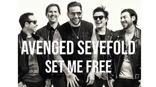 Avenged Sevenfold//Set Me Free//Lyrics//Sub Español