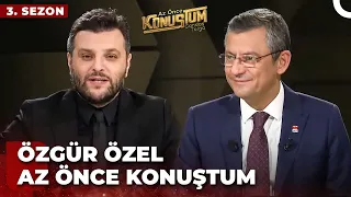 Özgür Özel | Candaş Tolga Işık ile Az Önce Konuştum | 12 Aralık 2023