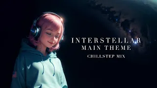 1 Hour of Interstellar Chillstep | INTERSTELLAR MAIN THEME CHILLSTEP MIX – Moritz J. Ratajczak [2K]