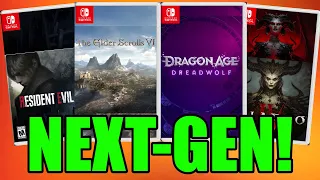 HUGE AAA Next-Gen Games Coming to Nintendo Switch... Eventually!