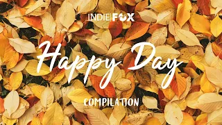 Happy Day 🍄 Positive Morning Music - Best Autumn Indie/Pop/Folk Playlist