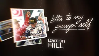 Damon Hill: Letter To My Younger Self