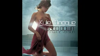 Kylie Minogue - Disco Down (NSMGUK 12'' Version)