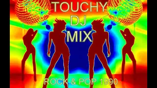 ROCK & POP MIX 90 - DJ TOUCHY MIX