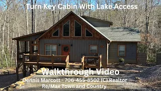 Cabin with Lake Access For Sale in Blairsville, Ga! ELEGANT Turnkey Cabin, completely furnished!