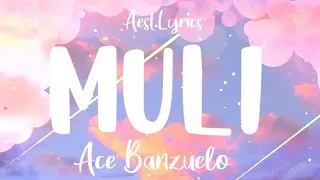 Ace Banzuelo - Muli [Fil/Eng/Indo] | Lyrics Translate | Lirik Terjemahan |